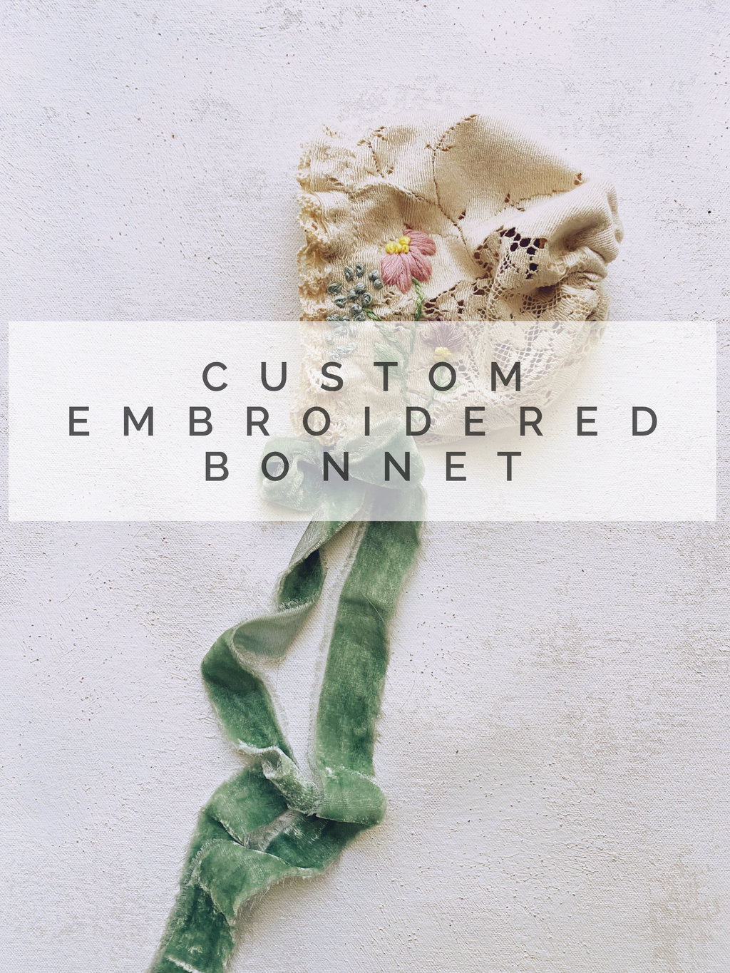 Custom Embroidered Bonnet